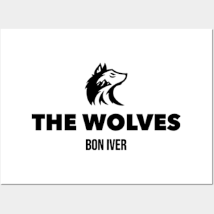 Bon Iver The Wolves Posters and Art